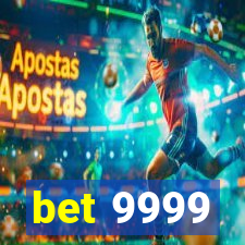 bet 9999